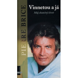 Vinnetou a já - Můj skutečný život