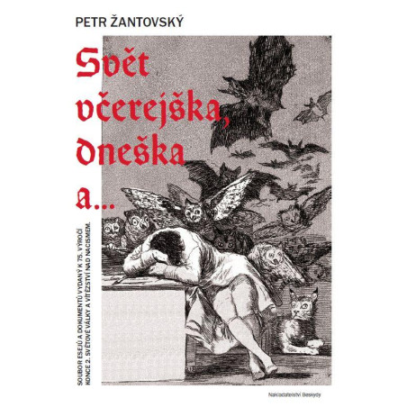 Svět včerejška, dneška a…