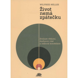 Život nemá zpátečku