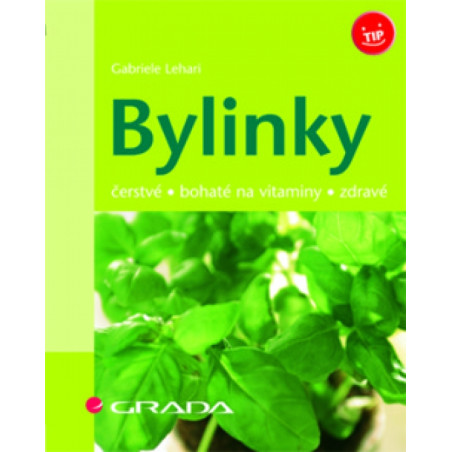 Bylinky (PB) - čerstvé, bohaté na vitamíny, zdravé