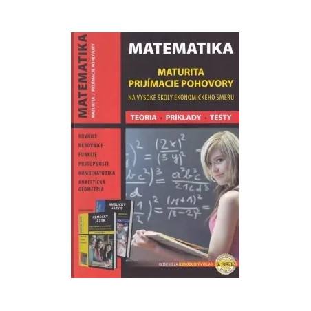 Matematika - Maturita - Prijímacie pohovory na VŠ ekonomického smeru