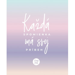 Každá spomienka má svoj príbeh