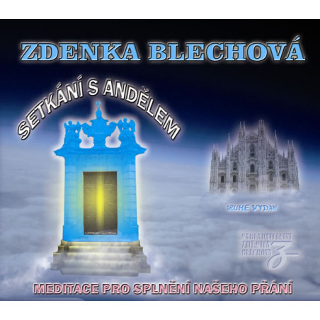 Setkání s andělem - Meditace pro splnění našeho přání - CD