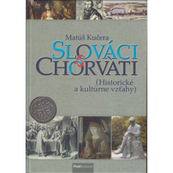 Slováci a Chorváti - Historické a kultúrne vzťahy