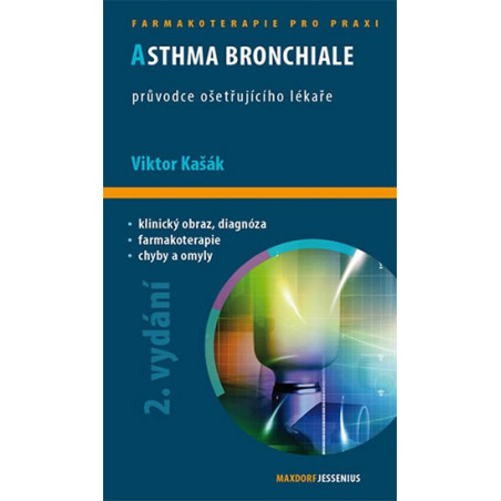 Asthma bronchiale - Průvodce ošetřujícího lékaře - 2. vydání