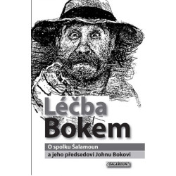 Léčba Bokem - O spolku Šalamoun a jeho předsedovi Johnu Bokovi