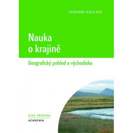 Nauka o krajině - Geografický pohled a v
