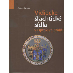 Vidiecke šlachtické sídla v Liptovskej stolici