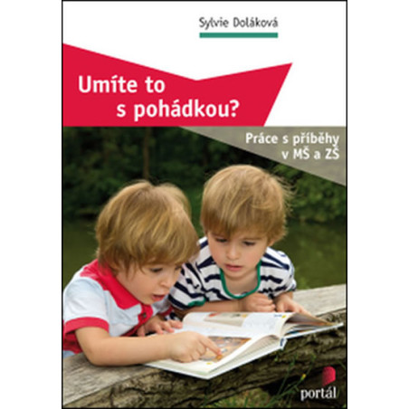 Umíte to s pohádkou?