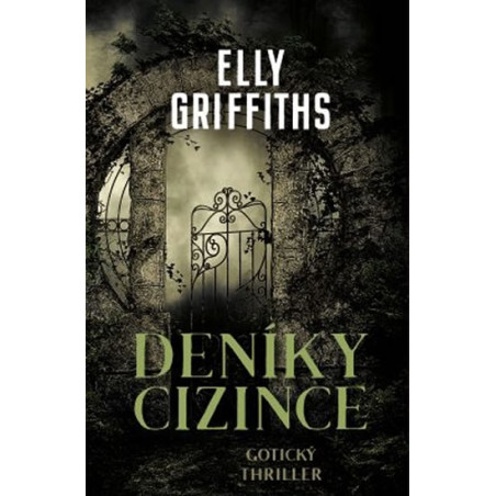 Deníky cizince - Gotický thriller