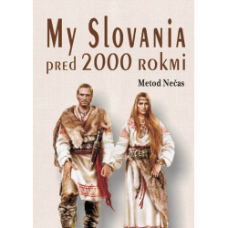 My Slovania pred 2000 rokmi