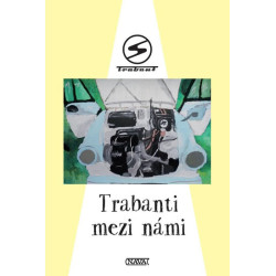 Trabanti mezi námi