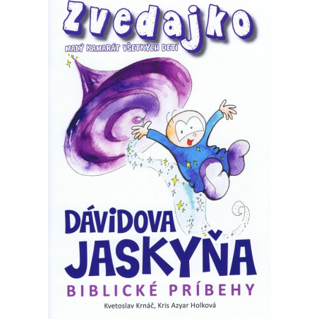 Zvedajko a Dávidova jaskyňa