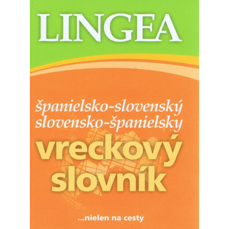 LINGEA Španielsko-slovenský slovensko-španielsky vreckový slovník - 2. vyd.