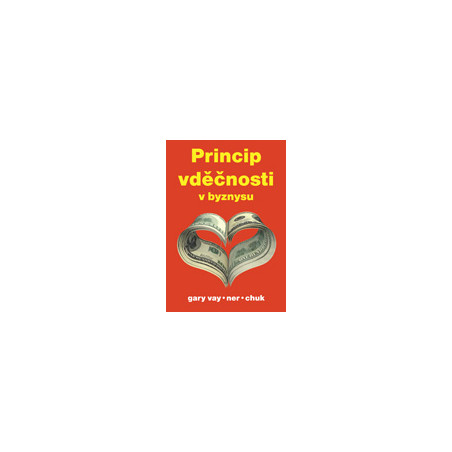 Princip vděčnosti v byznysu