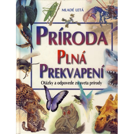 Príroda plná prekvapení