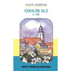 Údolím slz 2. díl