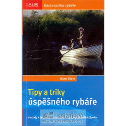 Tipy a triky úspěšného rybáře - 2.vydání