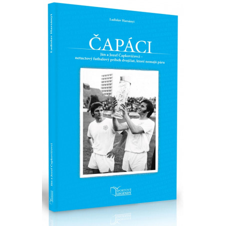 Ján a Jozef Čapkovičovci - Čapáci