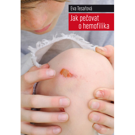 Jak pečovat o hemofilika