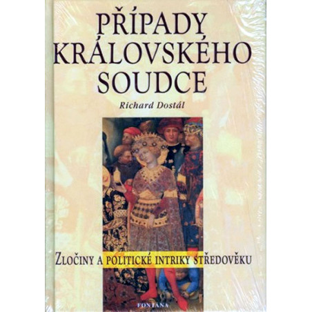 Případy královského soudce - Zločiny a politické intriky středověku