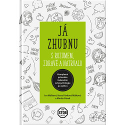 Já zhubnu zdravě a natrvalo