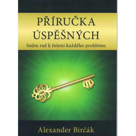 Příručka úspěšných - Sedm rad k řešení každého problému