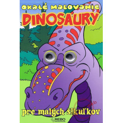 Dinosaury - Okaté maľovanie