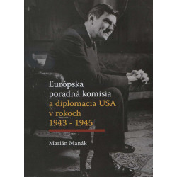 Európska poradná komisia a diplomacia USA v rokoch 1943-1945