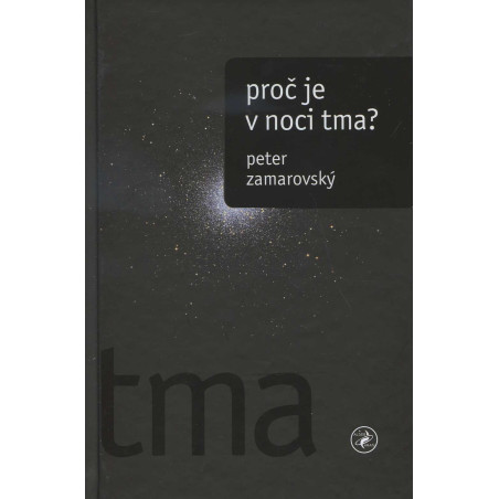 Proč je v noci tma?