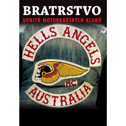 Bratrstvo - Uvnitř motorkářských klubů