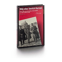 Môj otec Imrich Karvaš