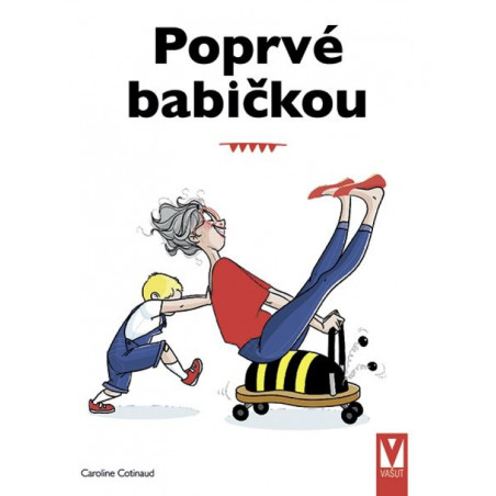 Poprvé babičkou