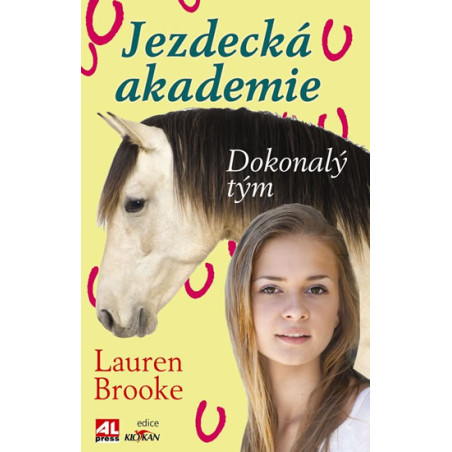 Jezdecká akademie 2 - Dokonalý tým
