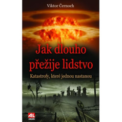 Jak dlouho přežije lidstvo