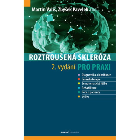 Roztroušená skleróza pro praxi