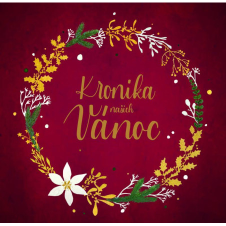 Kronika našich Vánoc