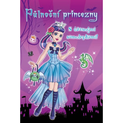 Půlnoční princezny s úžasnými samolepkami