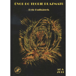 Úvod do teorie plazmatu