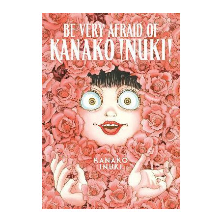 Be Very Afraid of Kanako Inuki!