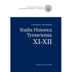 Studia historica Tyrnaviensia XI-XII