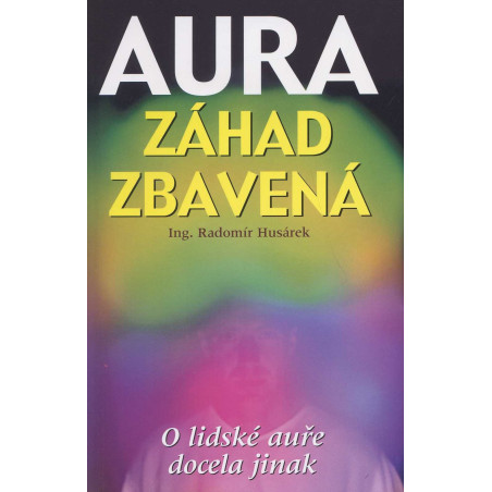 Aura záhad zbavená