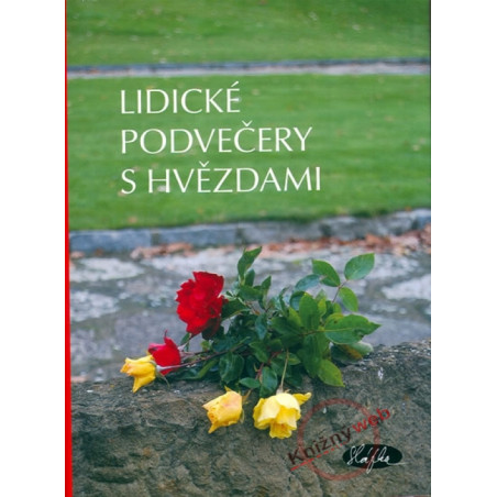 Lidické podvečery s hvězdami