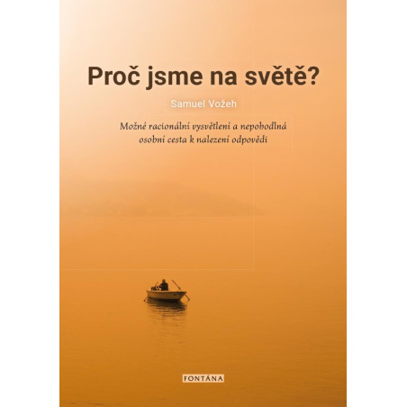 Proč jsme na světě? - Možné racionální v