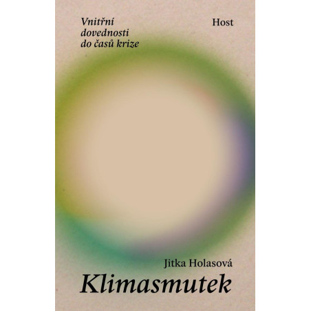 Klimasmutek - Vnitřní dovednosti do časů krize