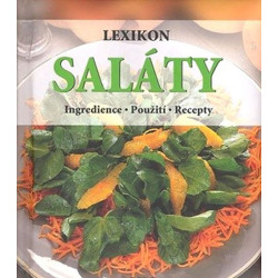Lexikon Saláty - Ingredience, použití, recepty