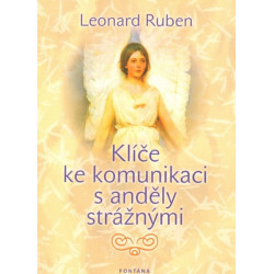 Klíče ke komunikaci s anděly strážnými