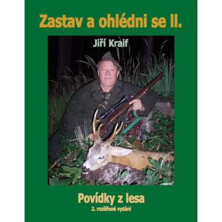 Zastav a ohlédni se II. - Povídky z lesa - 2. vydání