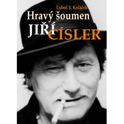 Hravý šoumen Jiří Císler