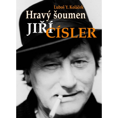 Hravý šoumen Jiří Císler